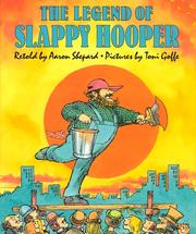Cover of: The legend of Slappy Hooper: an American tall tale