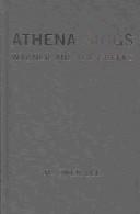 Cover of: Athena sings: Wagner and the Greeks