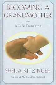 Cover of: Becoming a grandmother: a life transition