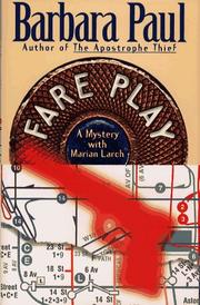 Cover of: Fare play: a mystery with Marian Larch