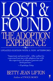 Cover of: Lost and found by Betty Jean Lifton, Betty Jean Lifton