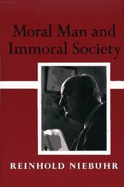 Cover of: Moral Man And Immoral Society by Reinhold Niebuhr