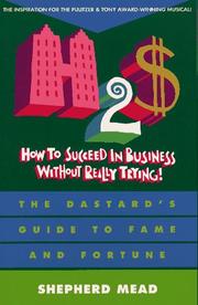 Cover of: How to succeed in business without really trying