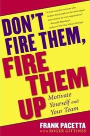 Cover of: Don't Fire Them, Fire Them Up by Frank Pacetta