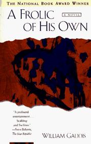 Cover of: A Frolic of His Own by William Gaddis