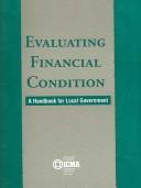 Cover of: Evaluating financial condition by Sanford M. Groves