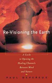 Cover of: Re-visioning the earth | Paul Devereux