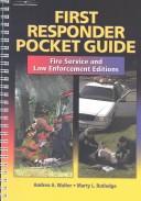Cover of: First responder pocket guide: fire service and law enforcement editions
