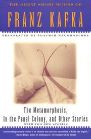 Cover of: The Metamorphosis, In The Penal Colony, and Other Stories by Franz Kafka, Joachim Neugroschel