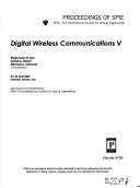 Cover of: Digital wireless communications V: 21-22 April, 2003, Orlando, Florida, USA