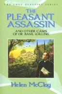 Cover of: The pleasant assassin and other cases of Dr. Basil Willing