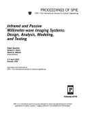 Cover of: Infrared and passive millimeter-wave imaging systems: design, analysis, modeling, and testing : 3-5 April 2002, Orlando, USA
