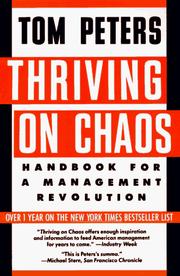 Cover of: Thriving on Chaos by Tom Peters, Tom Peters