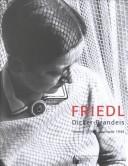 Cover of: Friedl Dicker-Brandeis, Vienna 1898-Auschwitz 1944 by Elena Makarova