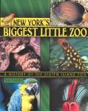 New York's biggest little zoo by Ken Kawata