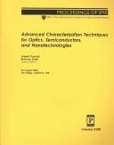 Cover of: Advanced characterization techniques for optics, semiconductors, and nanotechnologies: 3-5 August 2003, San Diego, California, USA