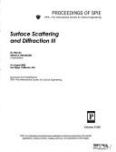 Cover of: Surface scattering and diffraction III: 4-6 August, 2003, San Diego, California, USA