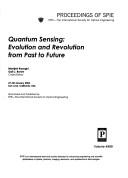 Cover of: Quantum sensing by Manijeh Razeghi, Gail J. Brown, chairs/editors ; sponsored and published by SPIE--the International Society for Optical Engineering.