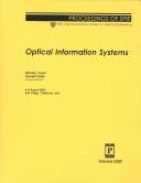 Cover of: Optical information systems by Bahram Javidi, Demetri Psaltis, chairs/editors ; sponsored ... by SPIE--the International Society for Optical Engineering.