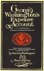 Cover of: George Washington's expense account by Marvin Kitman