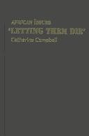 Cover of: Letting them die by Campbell, Catherine