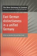 Cover of: East German distinctiveness in a unified Germany