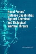 Cover of: Naval forces' defense capabilities against chemical and biological warfare threats