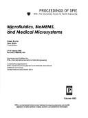 Cover of: Microfluidics, bioMEMS, and medical microsystems: 27-29 January 2003, San Jose, California, USA