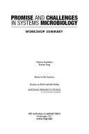 Cover of: Promise and challenges in systems microbiology: workshop summary