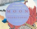 Cover of: One hundred aspects of the moon