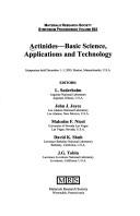 Cover of: Actinides--basic science, applications and technology: symposium held December 1-3, 2003, Boston, Massachusetts, U.S.A.