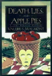 Cover of: Death, lies, and apple pies by Valerie S. Malmont