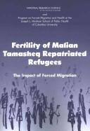 Fertility of Malian Tamasheq repatriated refugees by Sara Randall