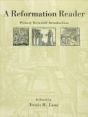 Cover of: A Reformation reader by edited by Denis R. Janz ; [Sherry E. Jordon, CD-ROM editor].