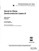 Cover of: Novel in-plane semiconductor lasers III: 26-28 January 2004, San Jose, California, USA