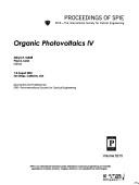 Cover of: Organic photovoltaics IV: 7-8 August, 2003, San Diego, California, USA