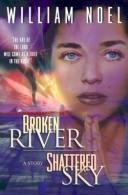 Cover of: Broken river, shattered sky