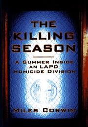 Cover of: The killing season by Miles Corwin