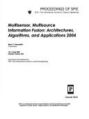 Cover of: Multisensor, multisource information fusion by Belur V. Dasarathy