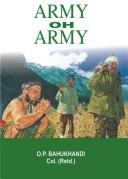 Army oh army by O. P. Bahukhandi