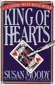 King of hearts by Susan Moody