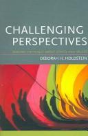 Cover of: Challenging perspectives by Deborah H. Holdstein