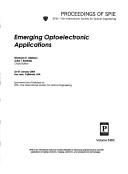 Cover of: Emerging optoelectronic applications: 26-27 January, 2004, San Jose, California, USA