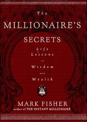 Cover of: The millionaire's secrets by Mark Fisher