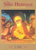 Cover of: The Sikh heritage by Daljeet Dr.