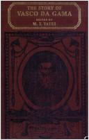 Cover of: The story of Vasco da Gama