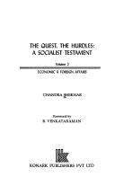 Cover of: The quest, the hurdles: a socialist testament