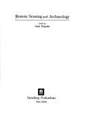Remote sensing and archaeology by Alok Tripathi