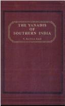 Cover of: The Yanadis of Southern India by T. Ranga Rao