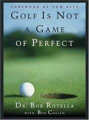 Cover of: Golf is not a game of perfect | Robert J. Rotella